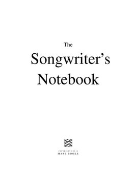 The Songwriter's Notebook