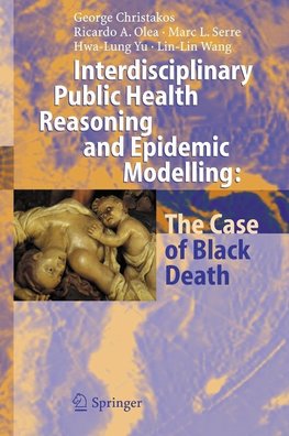 Christakos, G: Interdisciplinary Public Health Reasoning