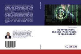 Kriptowalüty - walüty 'Korolewstw kriwyh zerkal'