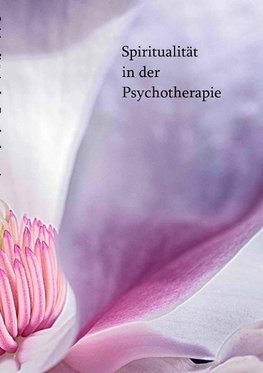 Spiritualität in der Psychotherape