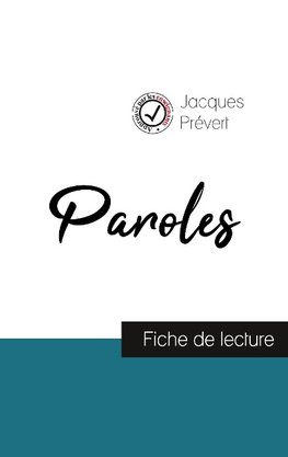 Paroles de Jacques Prévert (fiche de lecture et analyse complète de l'¿uvre)