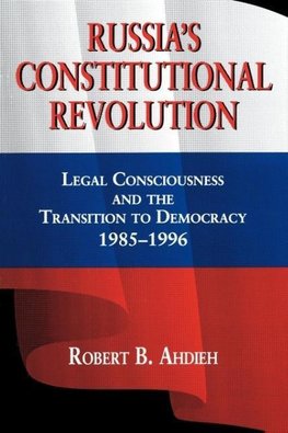 Russia's Constitutional Revolution