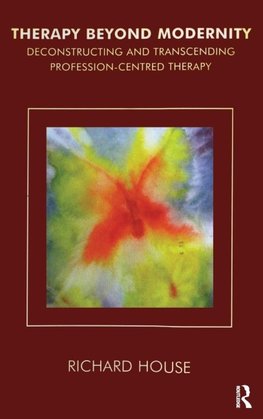 Therapy Beyond Modernity