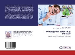 Toxinology for Safer Drug Industry