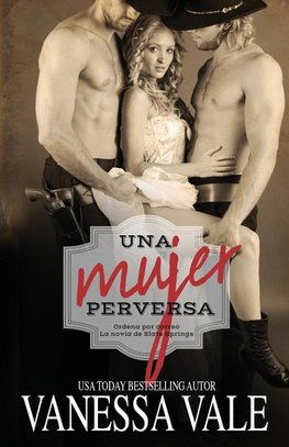 Una Mujer Perversa