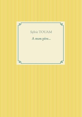 A mon père...