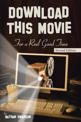 Download This Movie for a Reel Good Time