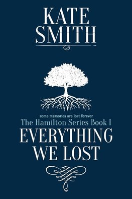 Everything We Lost