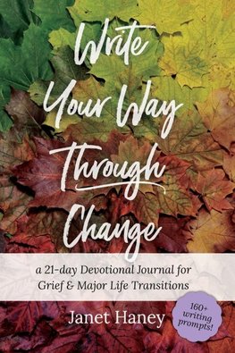 Write Your Way Through Change