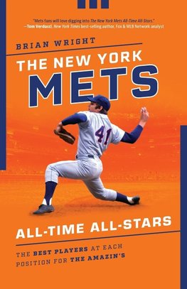 The New York Mets All-Time All-Stars