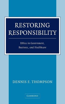 Restoring Responsibility