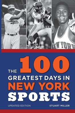 100 Greatest Days in New York Sports