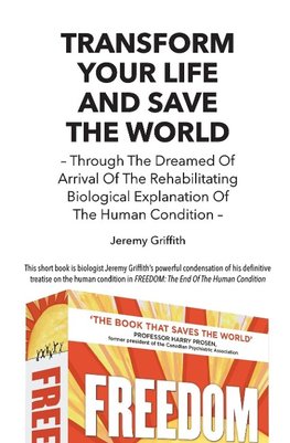 Transform Your Life And Save The World