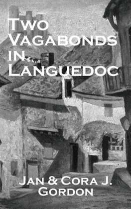 Two Vagabonds In Languedoc