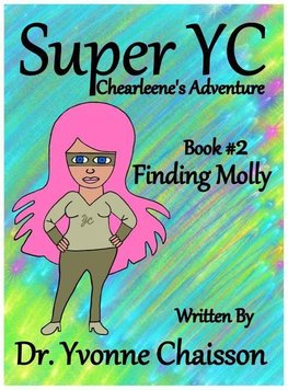 Super YC Chearleene's Adventure