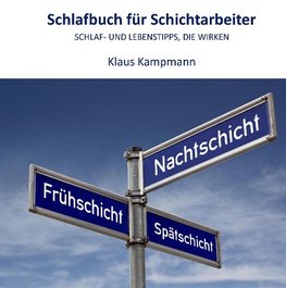 Schlafbuch für Schichtarbeiter