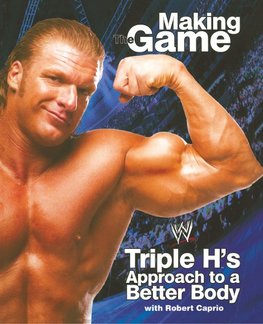 Triple H Making the Game