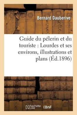 Guide du pélerin et du touriste