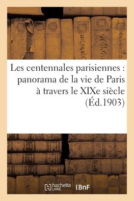 Les centennales parisiennes