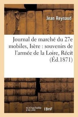 Journal de marché du 27e mobiles, Isère