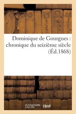 Dominique de Gourgues
