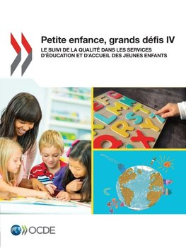 Petite enfance, grands défis IV