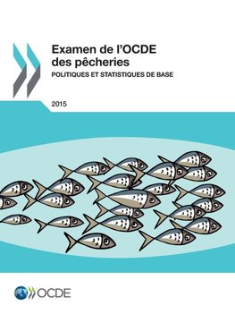 Examen de l'OCDE des pêcheries