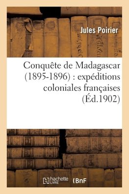 Conquête de Madagascar 1895-1896