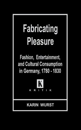 Fabricating Pleasure