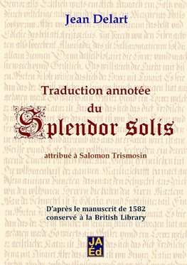 Traduction annotée du Splendor Solis