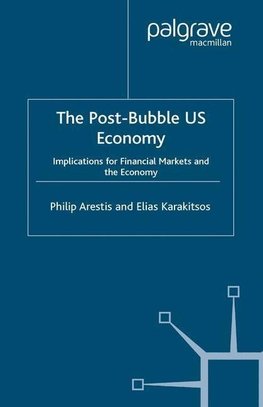 The Post-Bubble Us Economy