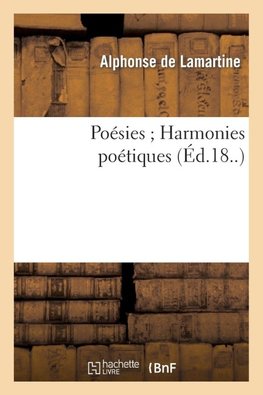 Poésies Harmonies poétiques