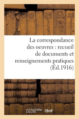 La correspondance des oeuvres