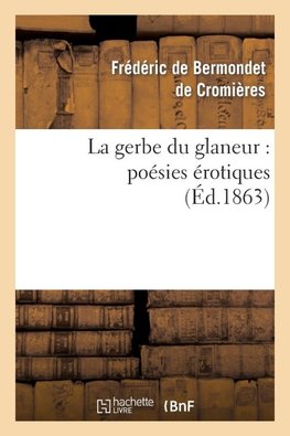 La gerbe du glaneur