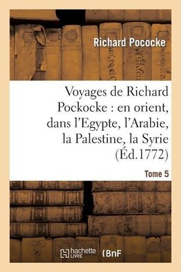 Voyages de Richard Pockocke