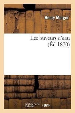 Les buveurs d'eau (Éd.1870)