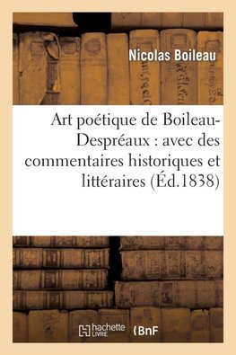 Art poétique de Boileau-Despréaux
