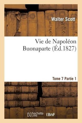 Vie de Napoléon Buonaparte