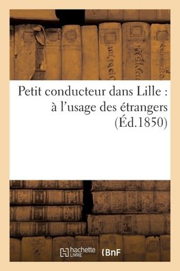 Petit conducteur dans Lille