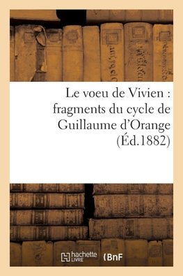 Le voeu de Vivien