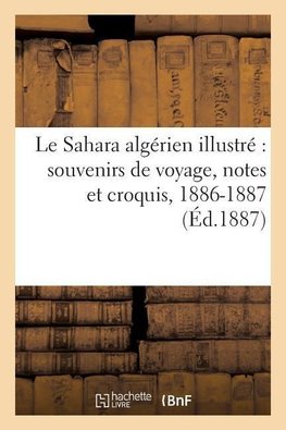 Le Sahara algérien illustré