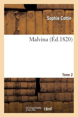Malvina. Tome 2