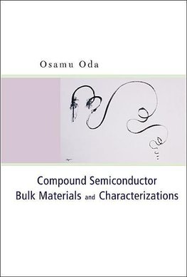 COMPOUND SEMICONDUCTOR BULK MATERIALS..