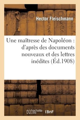 Une maîtresse de Napoléon