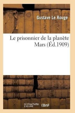 Le prisonnier de la planète Mars