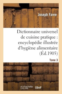 Dictionnaire universel de cuisine pratique