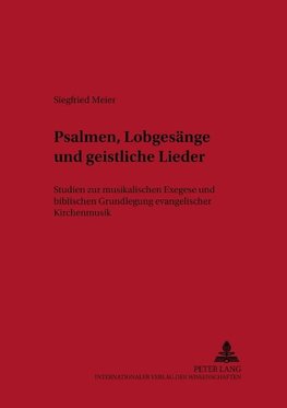 Psalmen, Lobgesänge und geistliche Lieder