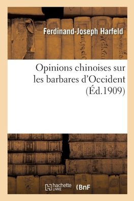 Opinions chinoises sur les barbares d'Occident