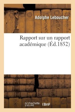 Rapport sur un rapport académique