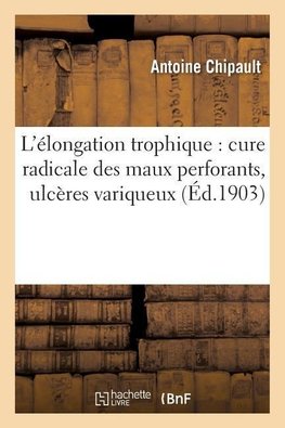 L'élongation trophique